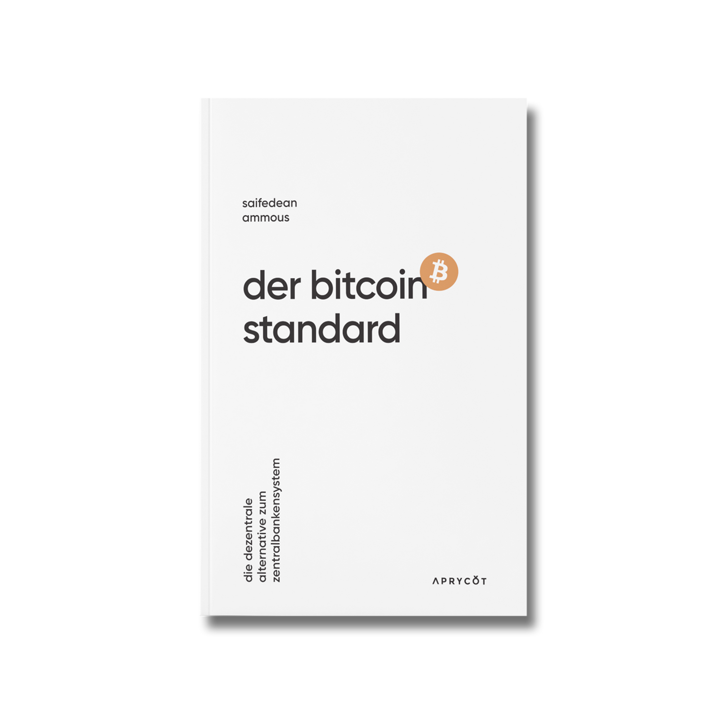 Der Bitcoin Standard