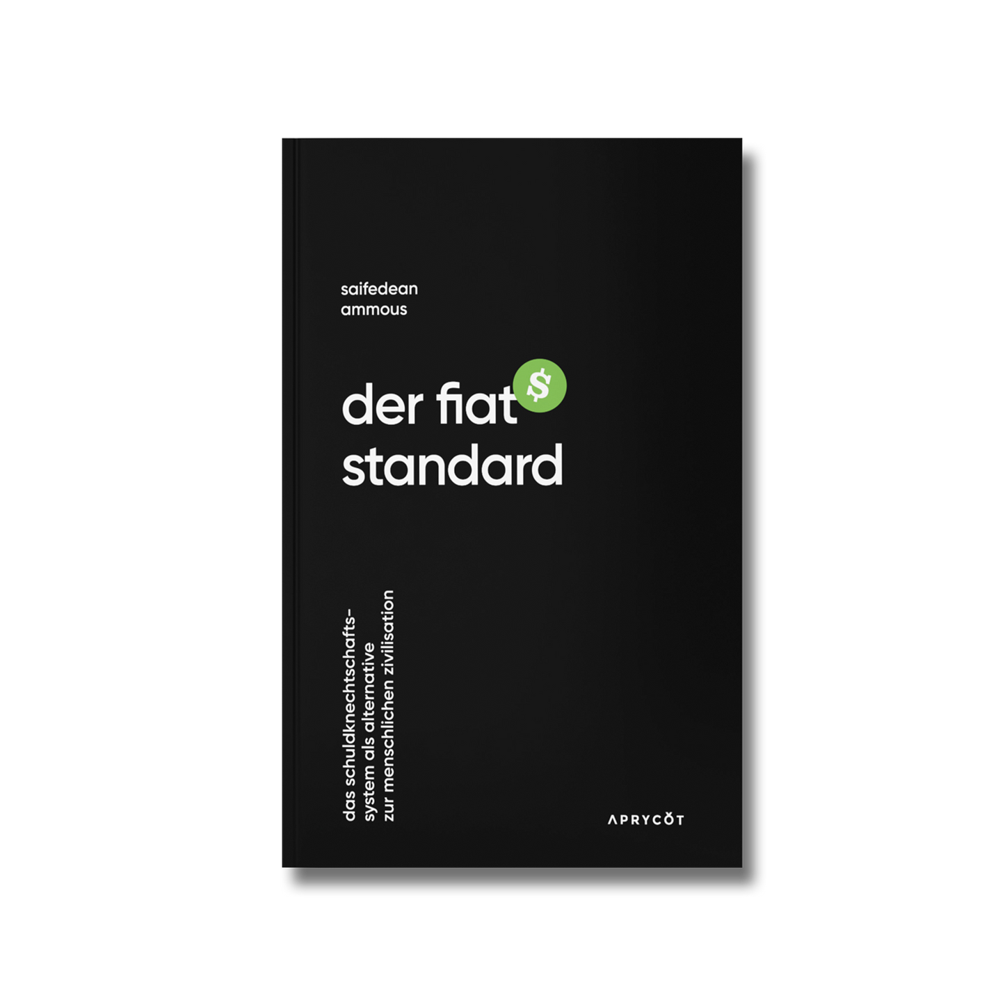 Der Fiat-Standard