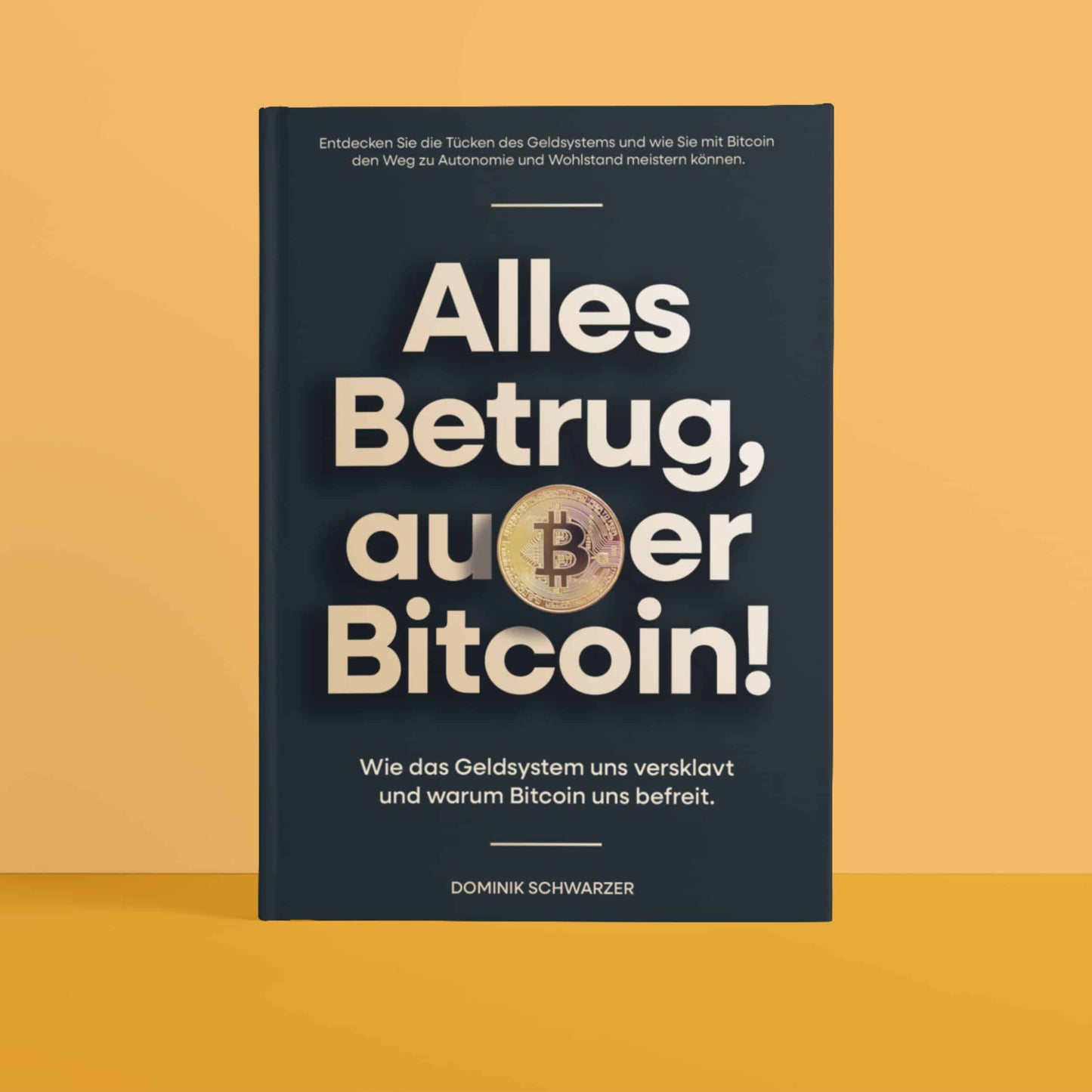 Alles Betrug, außer Bitcoin!