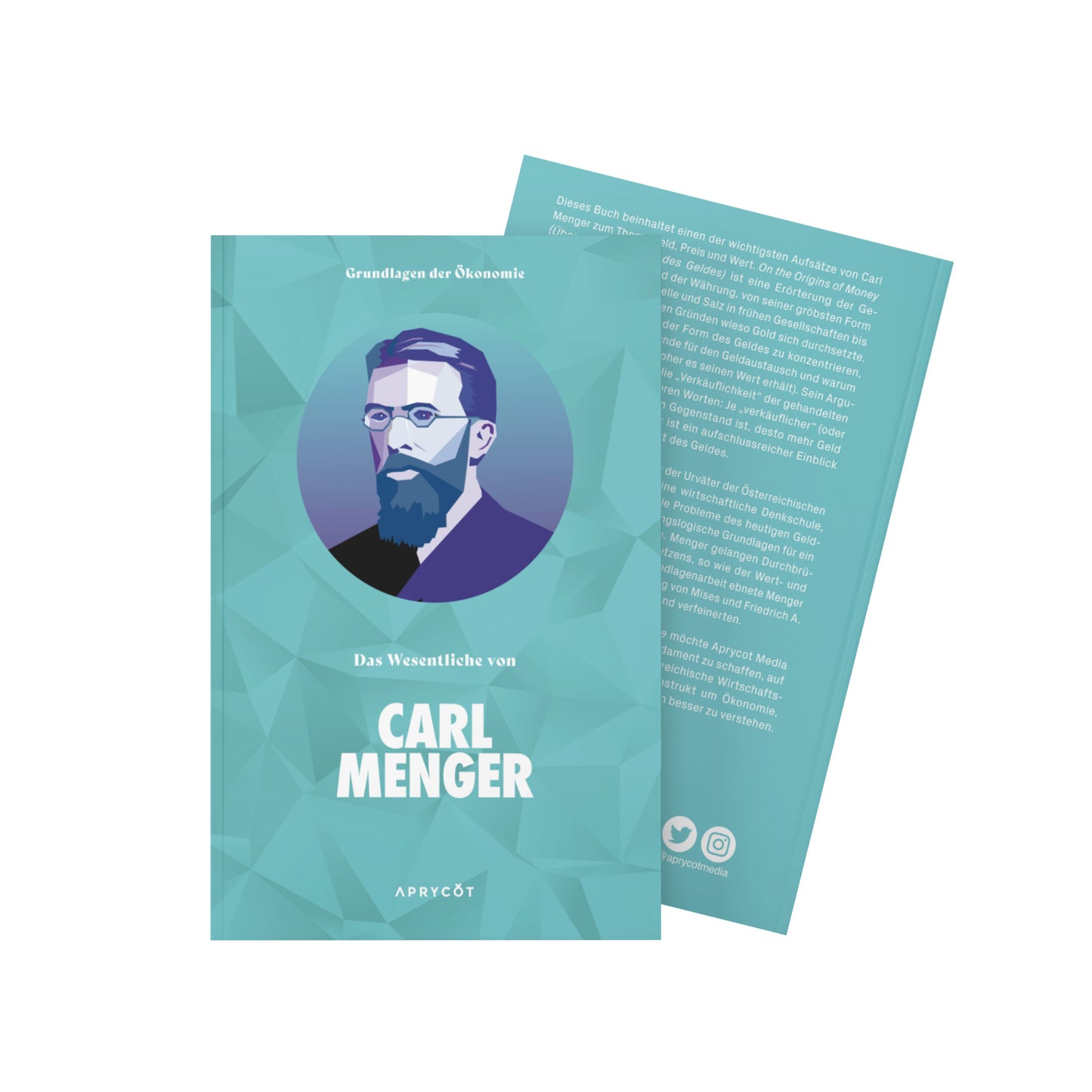 Das Wesentliche von Carl Menger