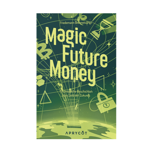 Magic Future Money