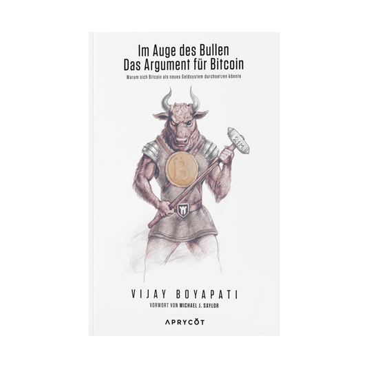 Im Auge des Bullen: Das Argument für Bitcoin